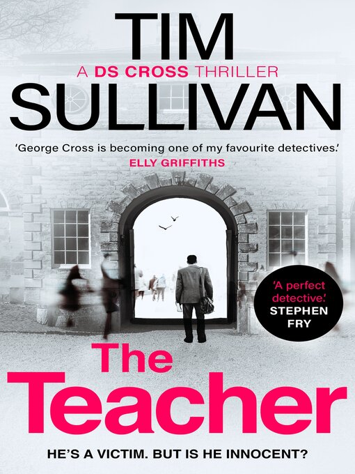 Title details for The Teacher by Tim Sullivan - Available